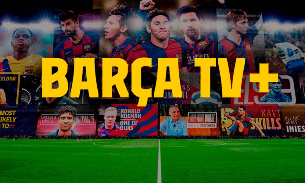 Barça TV +